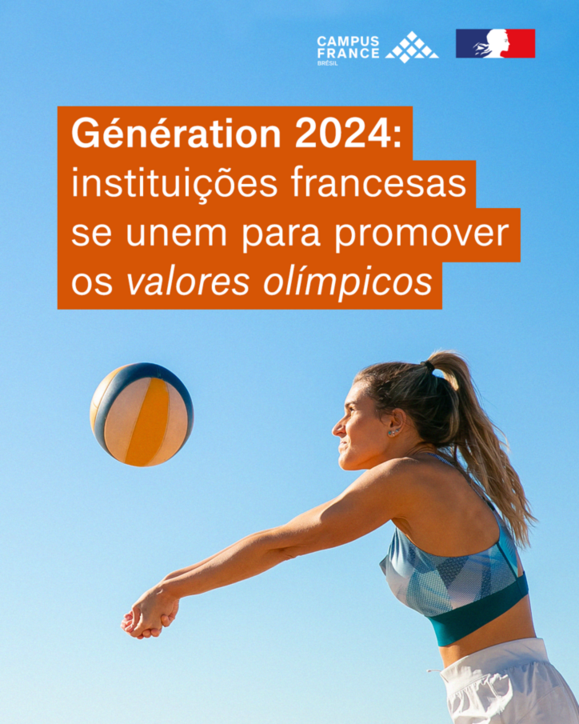 Génération 2024 Instituições de Ensino Superior francesas se unem para